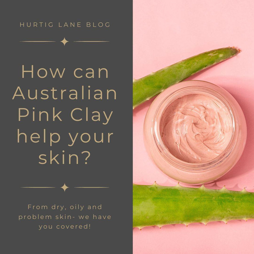 How Can Australian Pink Clay Help Your Skin?
